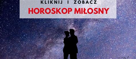 horoskop tygodniowy miłosny|Horoskop tygodniowy